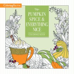 Pumpkin Spice Coloring Book by Coloring Faith